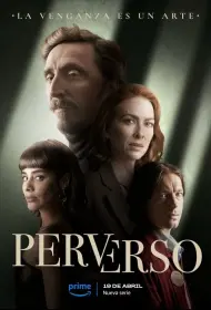 Порочный (сериал, 1 сезон, 2024)