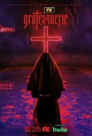 Гротеск (сериал, 1 сезон, 2024)